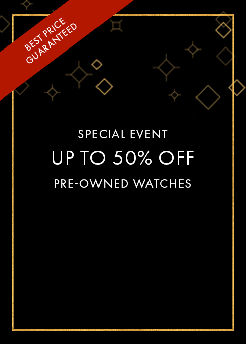 Pre-Owned Watch Special Event (non-Christmas)